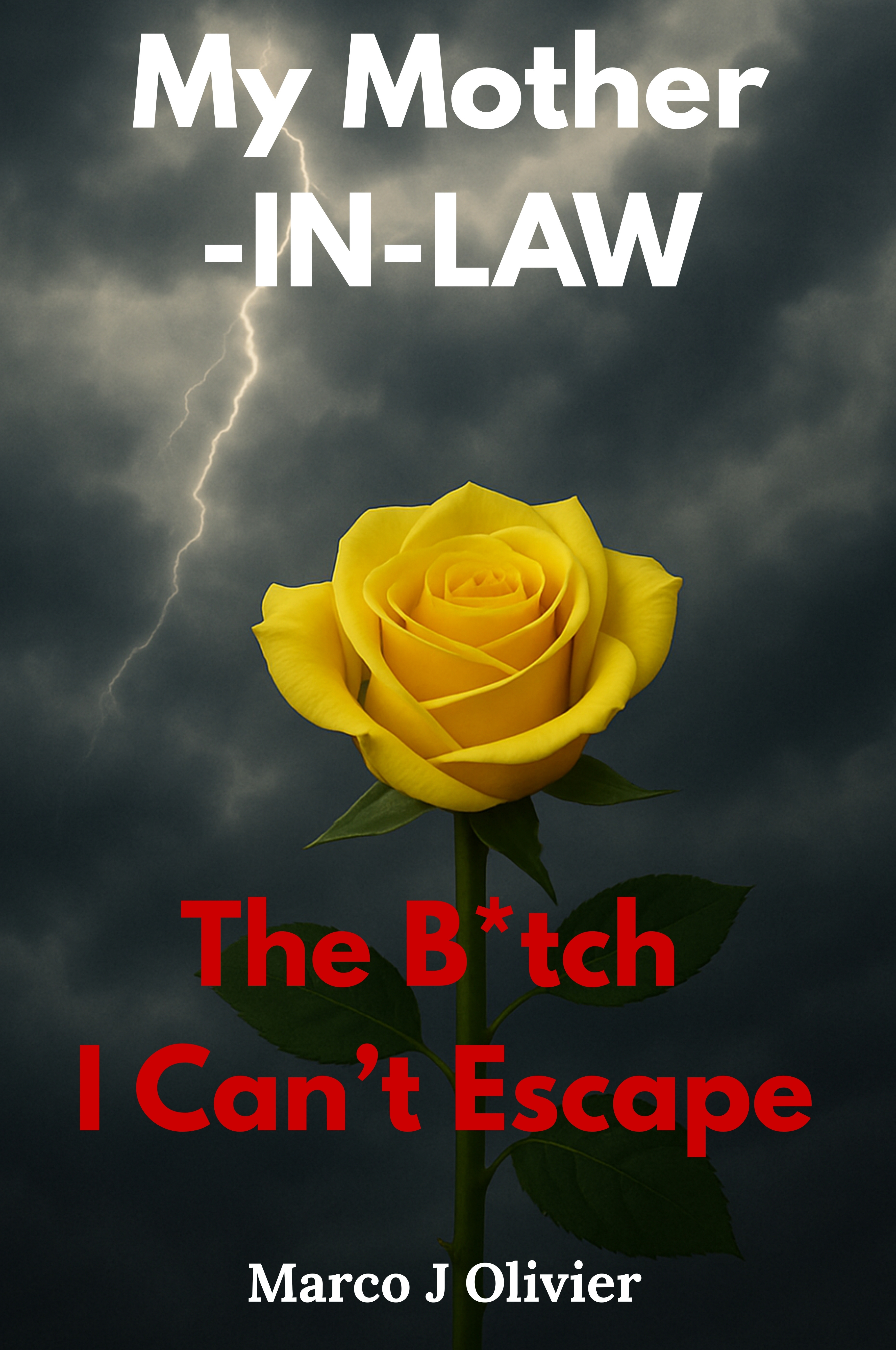 My Mother-in-Law: The Bitch I Can't Escape